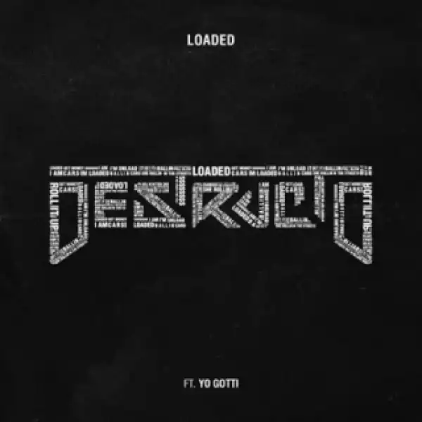 Instrumental: Destructo - Loaded